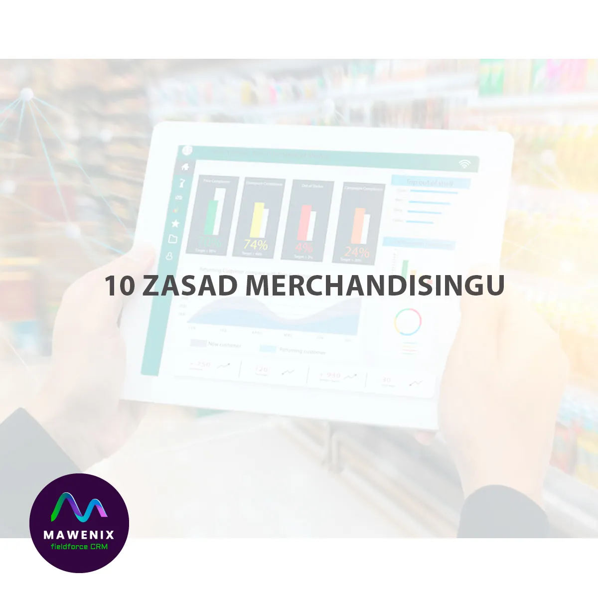 Złote Zasady Merchandisingu: Jak Zwiększyć Sprzedaż i Zbudować Lojalność Klientów
