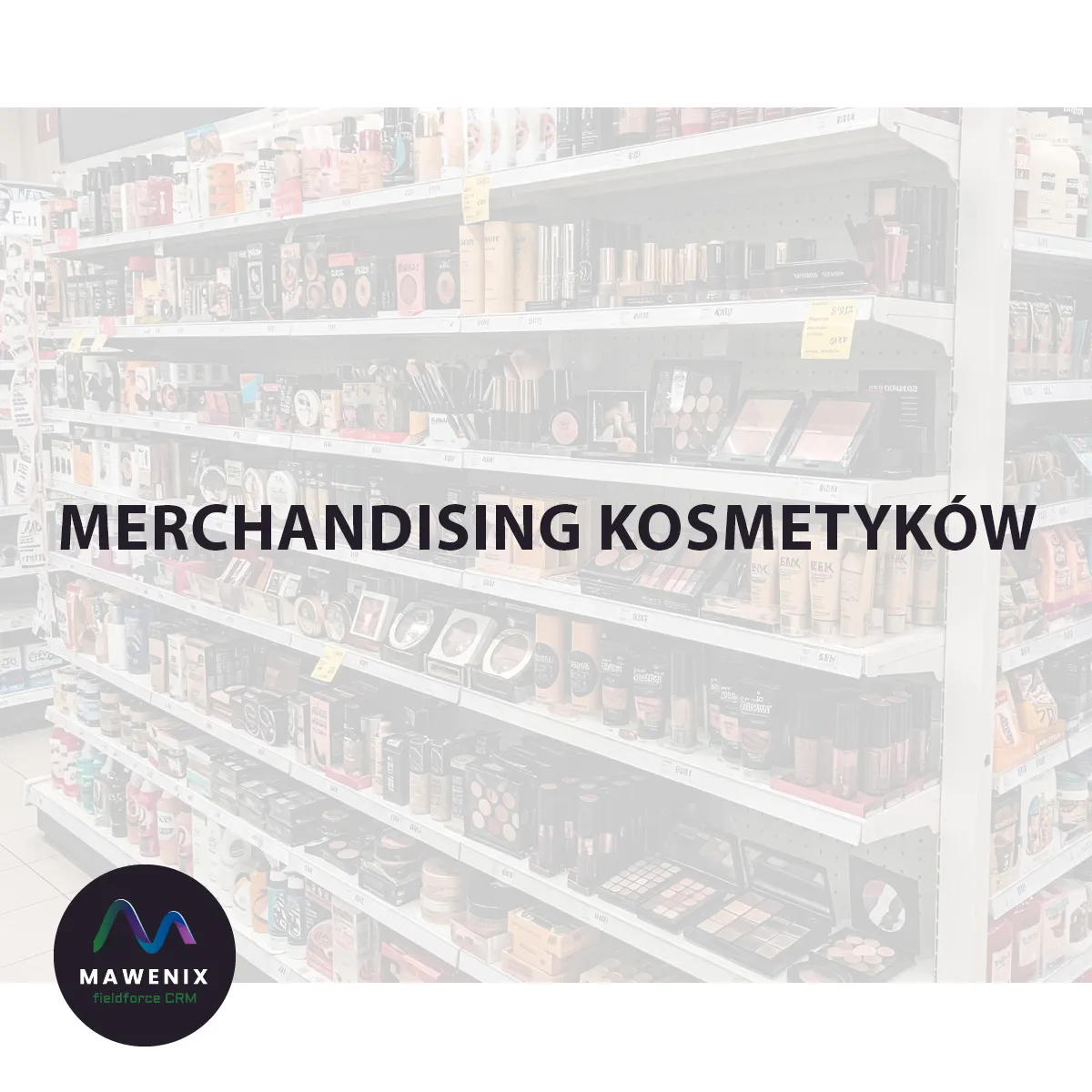 Merchandising kosmetyków