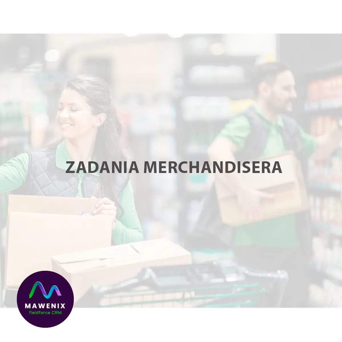 Zadania merchandisera