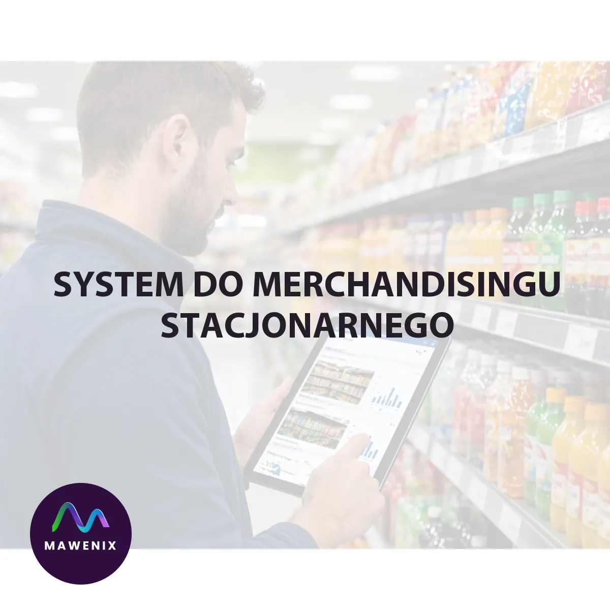System do merchandisingu stacjonarnego