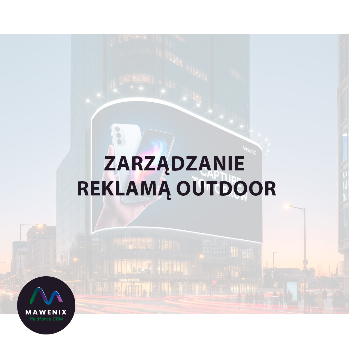 Zarządzanie reklamą outdoor: trasy, raporty i pełna kontrola