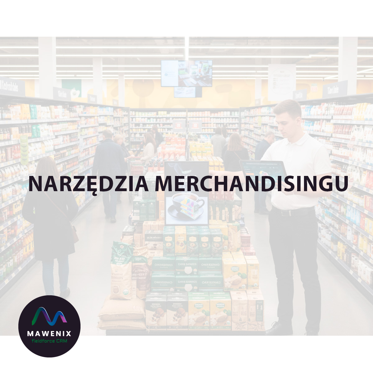 Narzędzia Merchandisingu: Jak skutecznie zarządzać ekspozycją i sprzedażą?