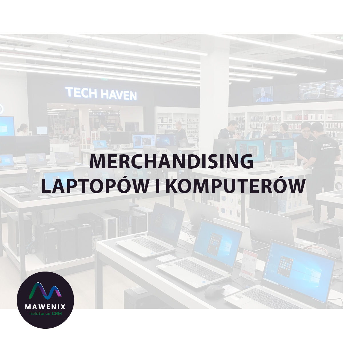 Merchandising Laptopów i Komputerów: Jak Skutecznie Przyciągnąć Klienta i Zwiększyć Sprzedaż